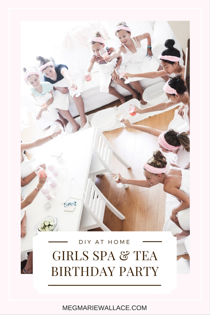 girls spa and tea party | meg marie wallace | birthday party